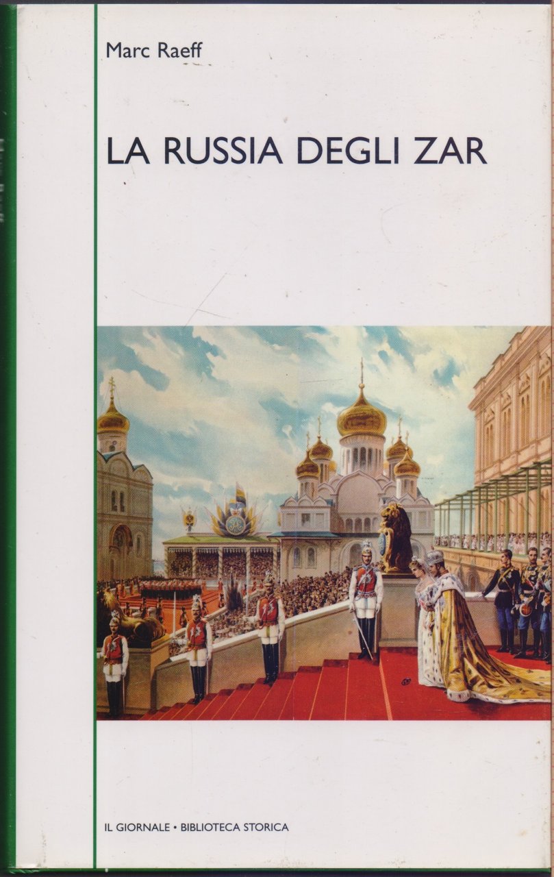 La Russia degli Zar - Marc Raeff | Immagine principale