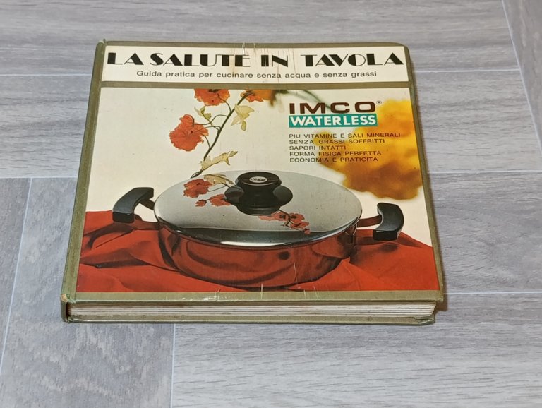 La Salute in Tavola. Guida Pratica per Cucinare senza Acqua …