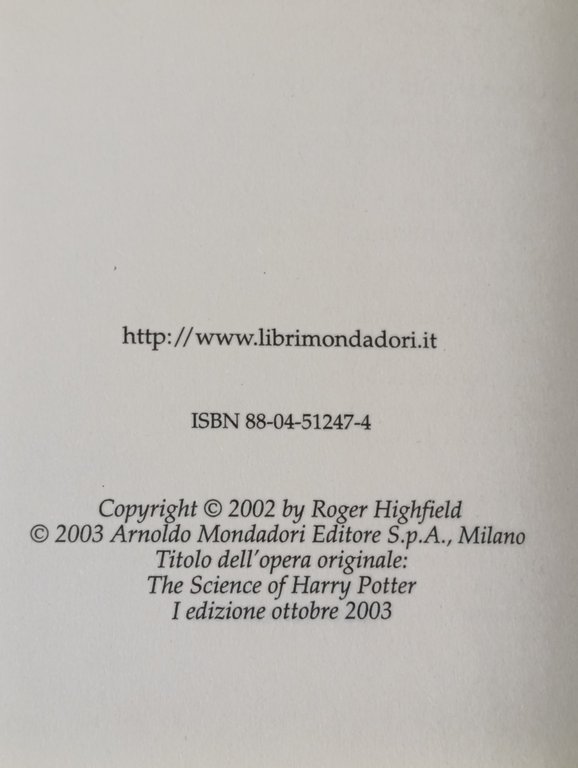 La scienza di Harry Potter. Come funziona veramente la magia