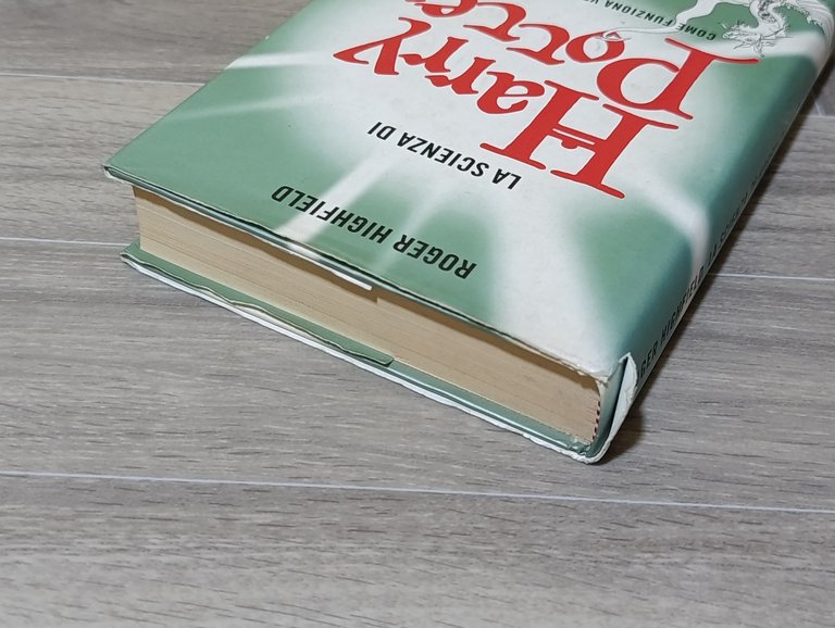 La scienza di Harry Potter. Come funziona veramente la magia