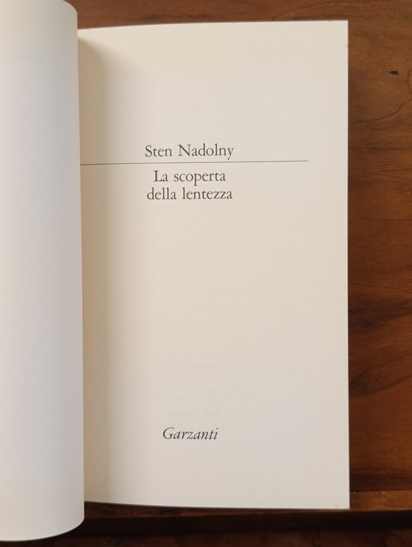 La scoperta della lentezza | Immagine Gallery 6