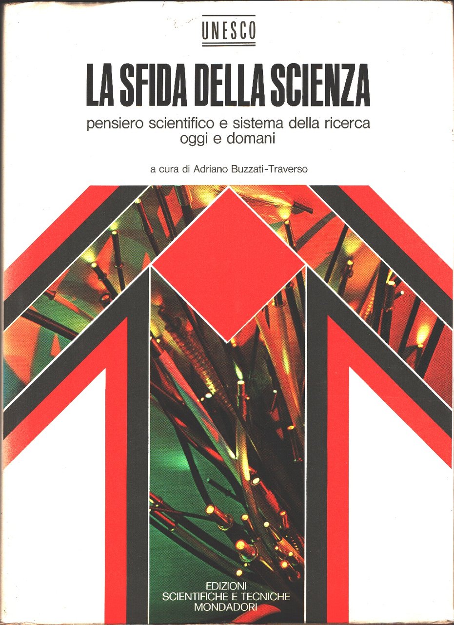 La sfida della scienza. Pensiero scientifico e sistema della ricerca | Immagine principale