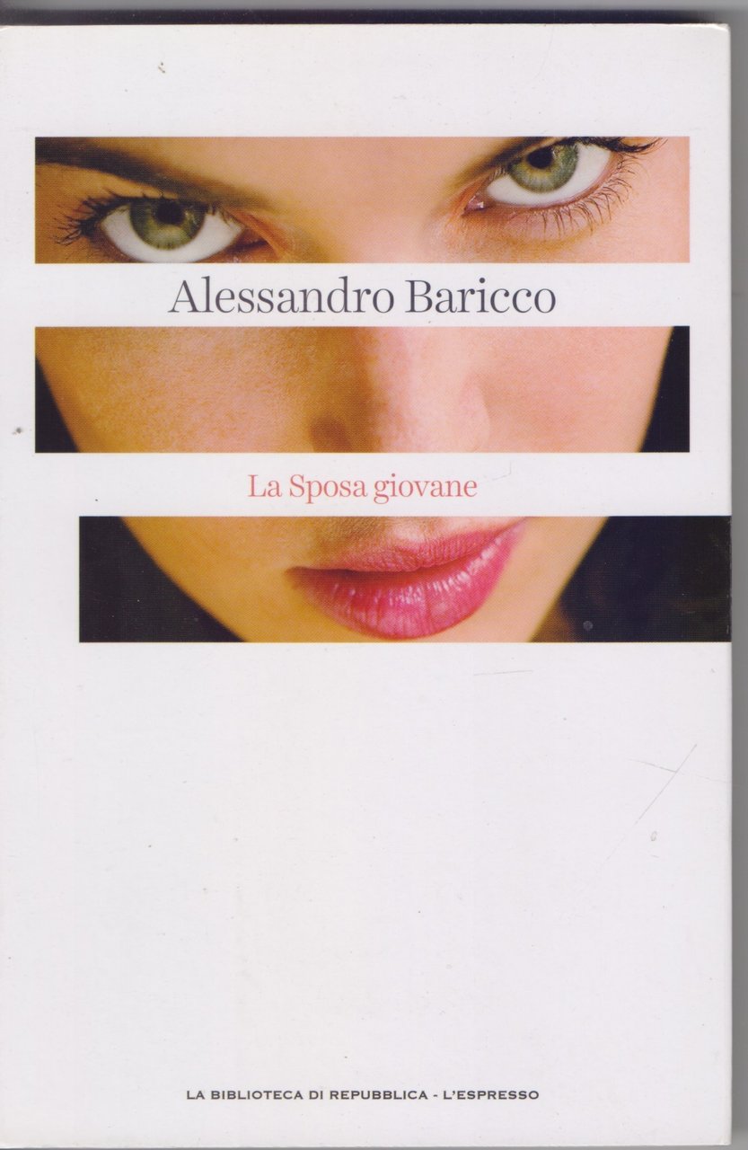 La sposa Giovane - Alessandro Baricco | Immagine principale