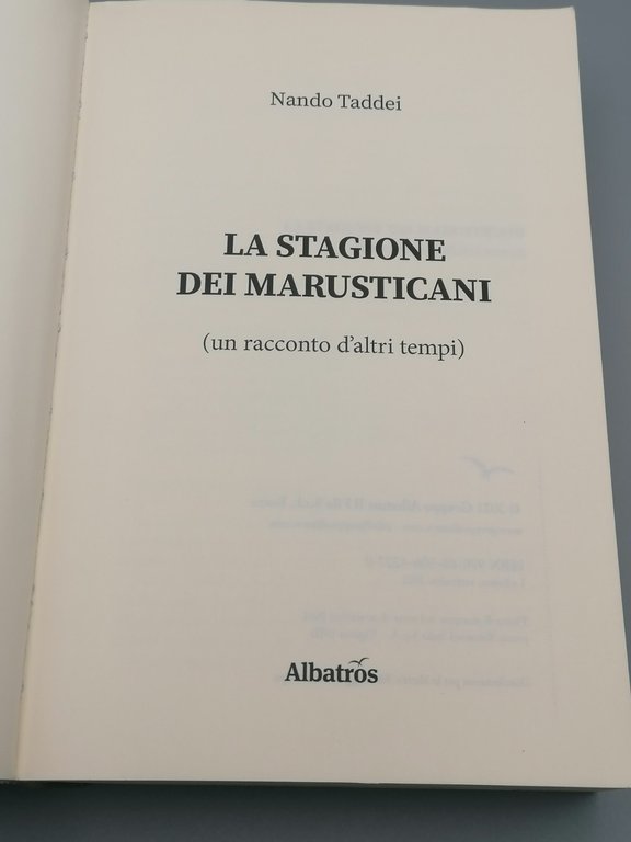 La stagione dei marusticani