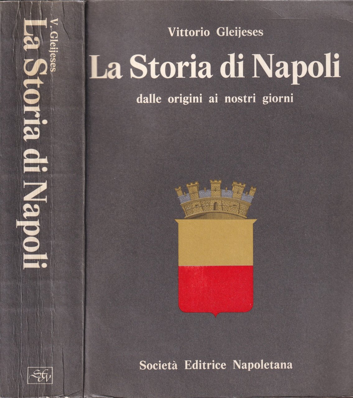 La Storia di Napoli dalle origini ai giorni nostri