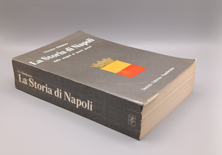 La Storia di Napoli dalle origini ai giorni nostri