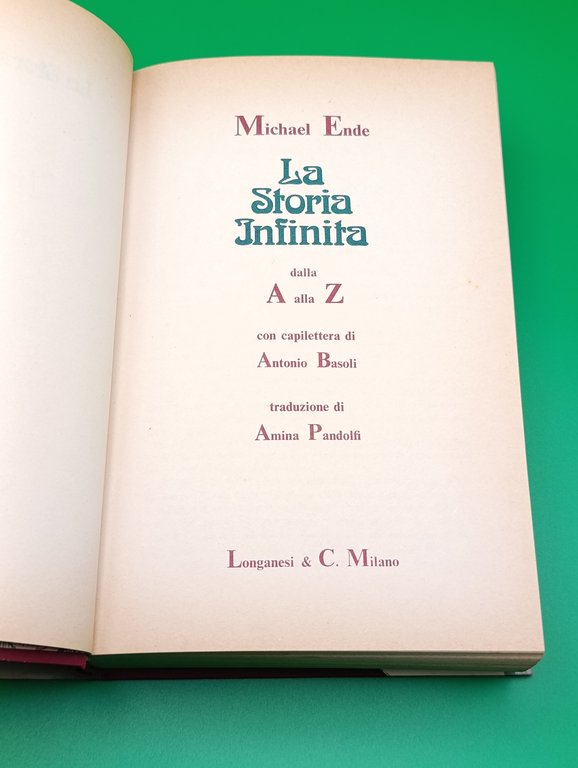 La Storia Infinita. Prima Edizione Testo Bicolore