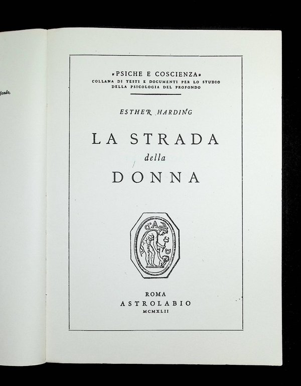 La Strada Della Donna Libro Esther Harding Psiche e Coscienza …