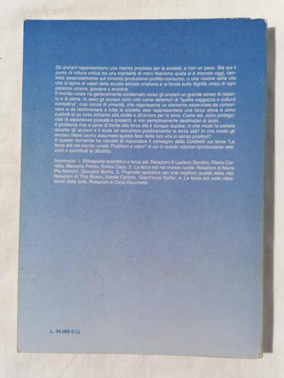 La Terza Età nel Mondo Rurale. Problemi e valori