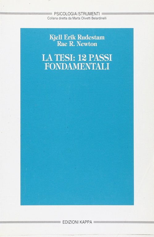 La tesi: 12 passi fondamentali
