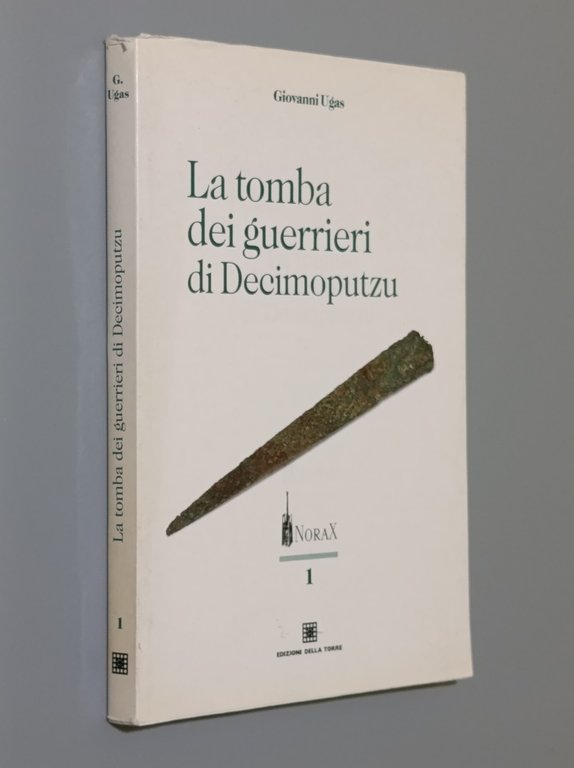La Tomba dei guerrieri di Decimoputzu