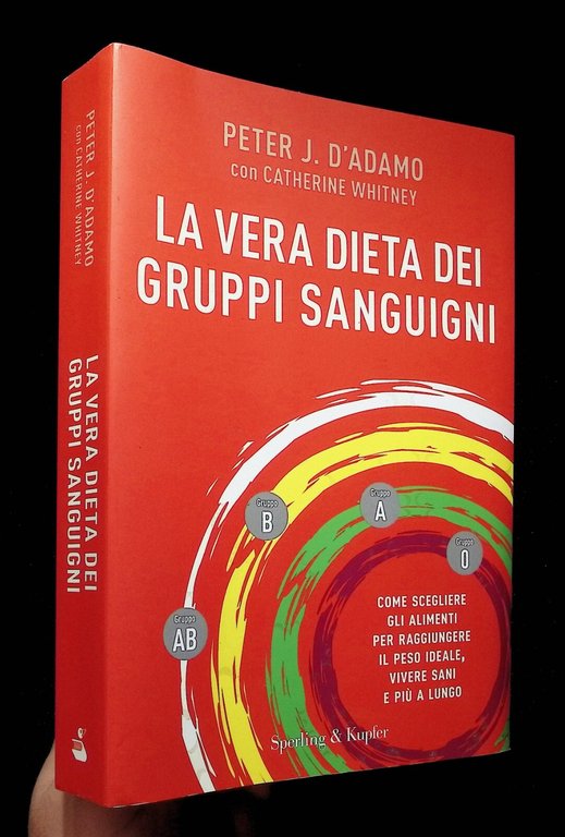 La Vera Dieta dei Gruppi Sanguigni Libro D'Adamo 1^ Edizione …