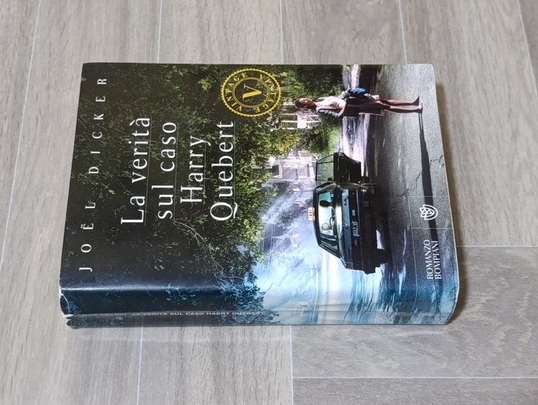 La verità sul caso Harry Quebert. Prima Edizione