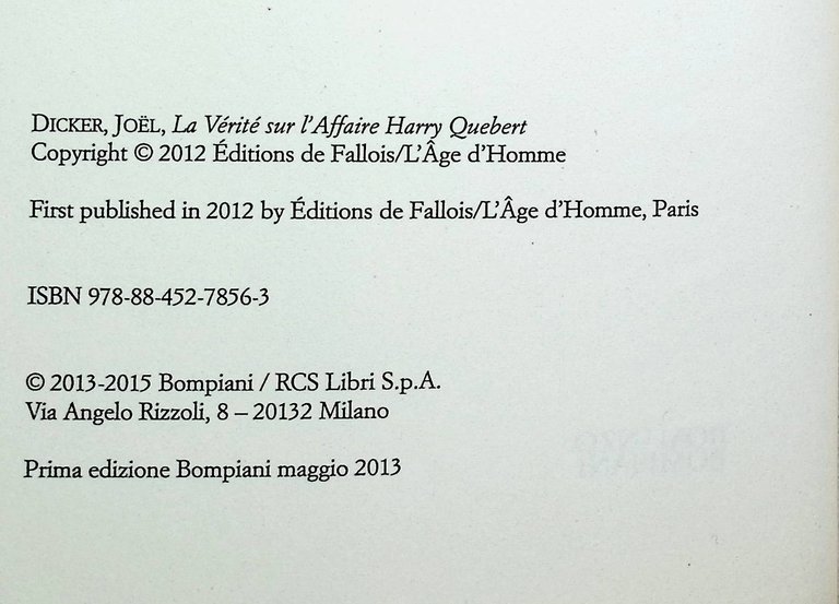 La verità sul caso Harry Quebert. Prima Edizione