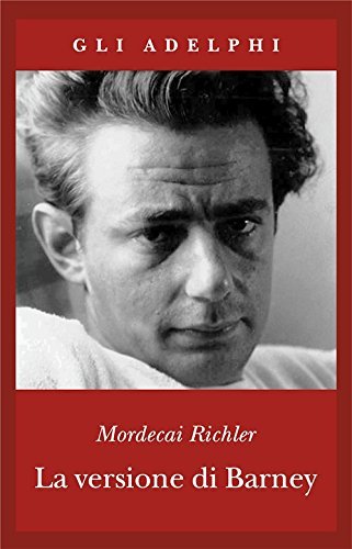 La versione di Barney - Mordecai Richler | Immagine principale