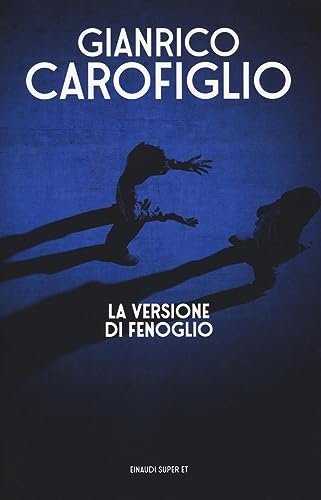 La versione di Fenoglio - Gianrico Carofiglio | Immagine principale