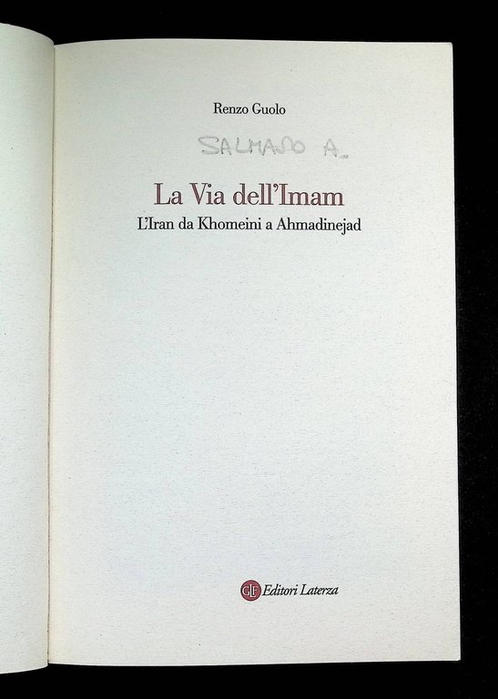 La via dell'Imam. L'Iran da Khomeini e Ahmadinejad