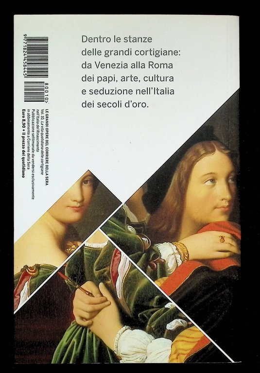 La Vita Quotidiana delle Cortigiane nell'Italia del Rinascimento Libro Corriere