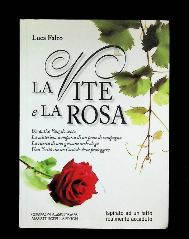 La vite e la rosa