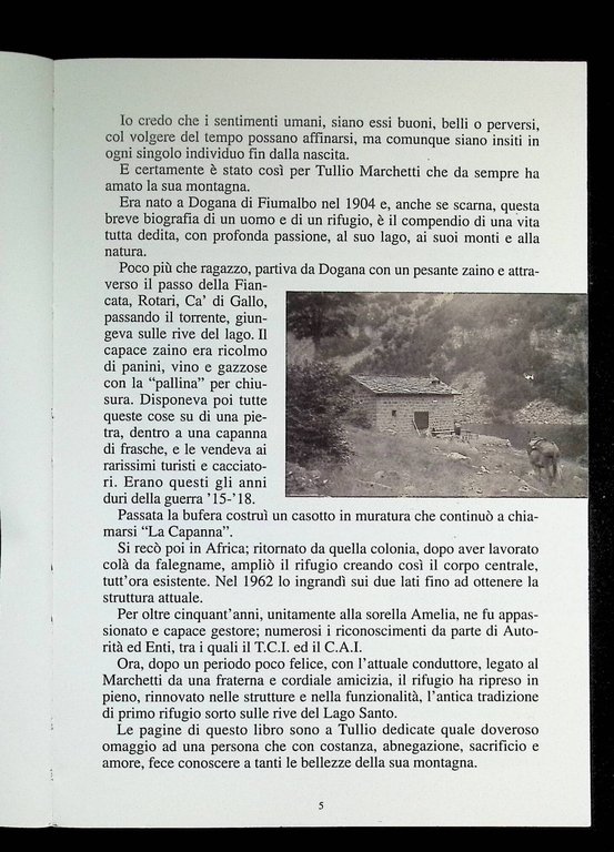 Lago Santo. Alto Appennino Modenese