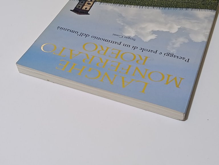 Langhe, Monferrato e Roero. Paesaggi e parole di un patrimonio … | Immagine Gallery 6