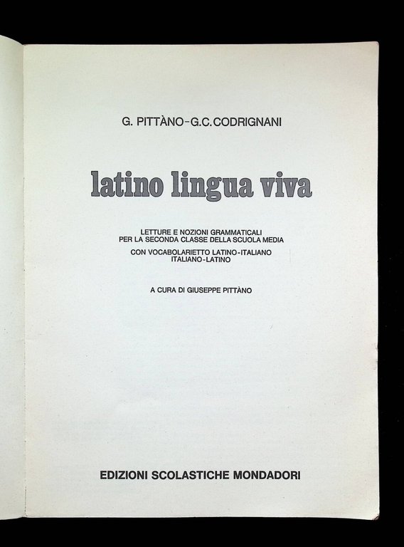 Latino Lingua Viva Libro Pittano Codrignani ED Scolastiche Media Mondadori …