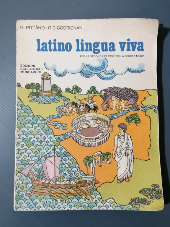 Latino Lingua Viva Libro Pittano Codrignani ED Scolastiche Media Mondadori …