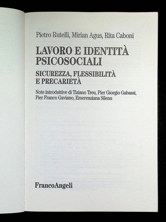 Lavoro e identità psicosociali. Sicurezza, flessibilità e precarietà