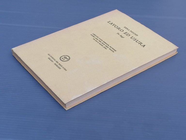 Lavoro Ed Usura Libro Ezra Pound Tre Saggi Pesce D'Oro …