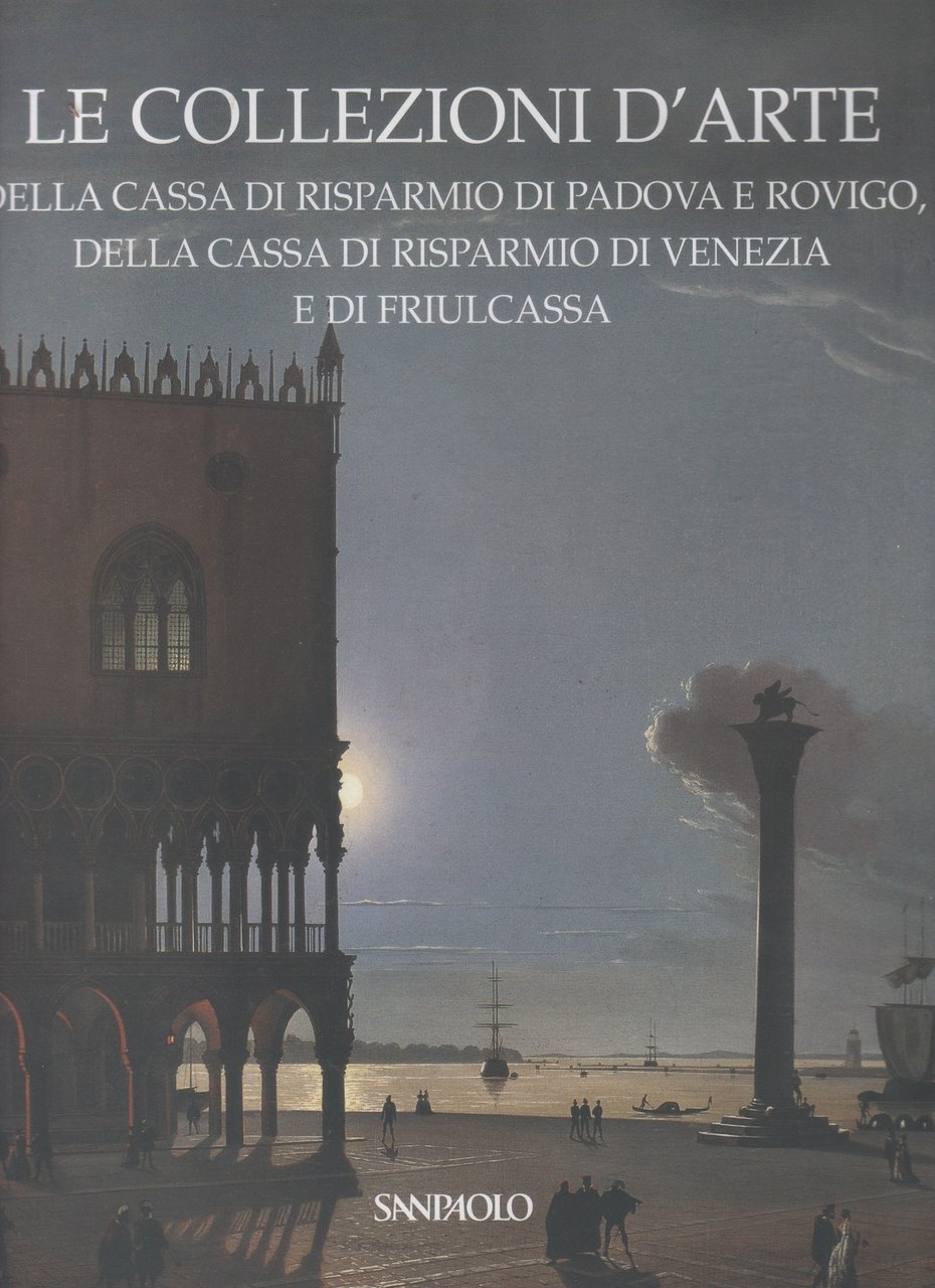 Le collezioni d'arte cassa risparmio Padova e Rovigo | Immagine principale