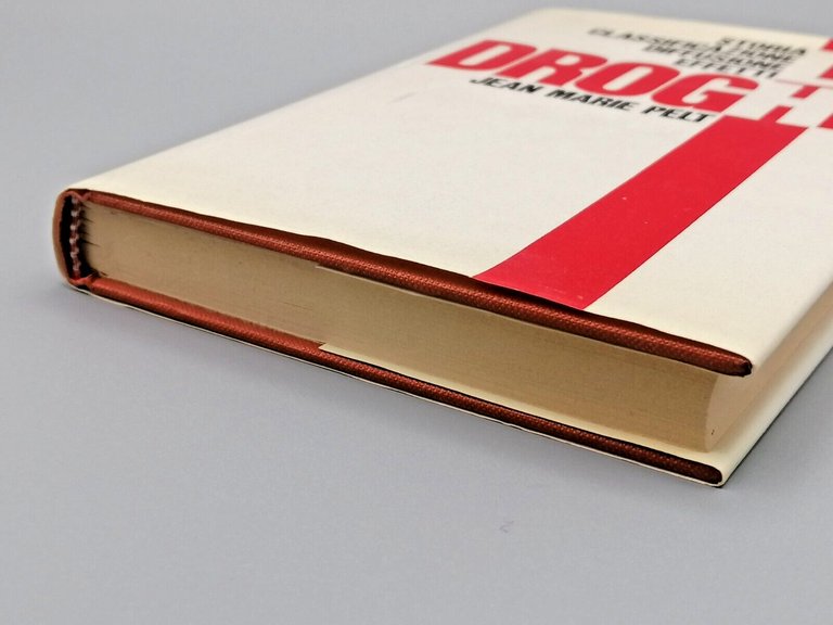 Le Droghe Storia Classificazione DIffusione Effetti Libro Jean Pelt CDE …