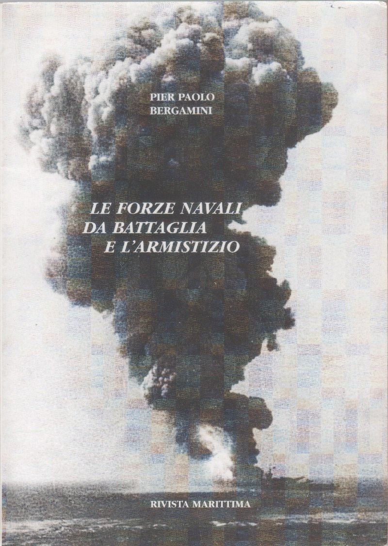 Le forze navali da battaglia e l'armistizio | Immagine principale