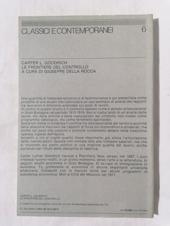 Le Frontiere del Controllo - Libro Goodrich Lavoro Fabbrica lavoratori …
