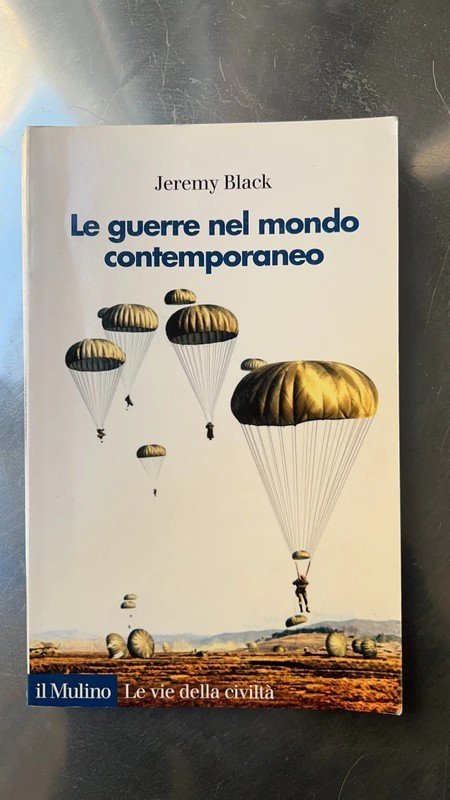 Le guerre nel mondo contemporaneo, Libro Jeremy Black Il Mulino …