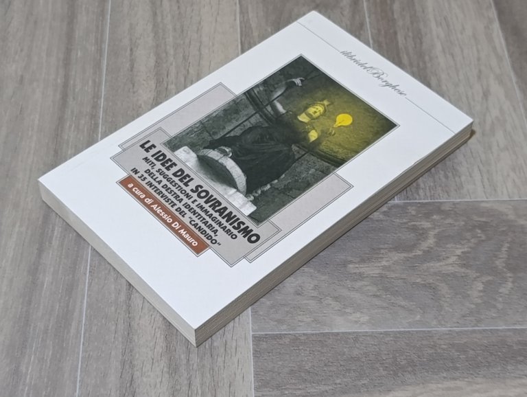 Le idee del sovranismo. Miti, suggestioni e immaginario della destra …