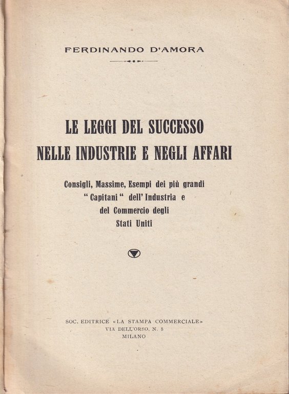 Le leggi del successo nelle industrie e nel commercio
