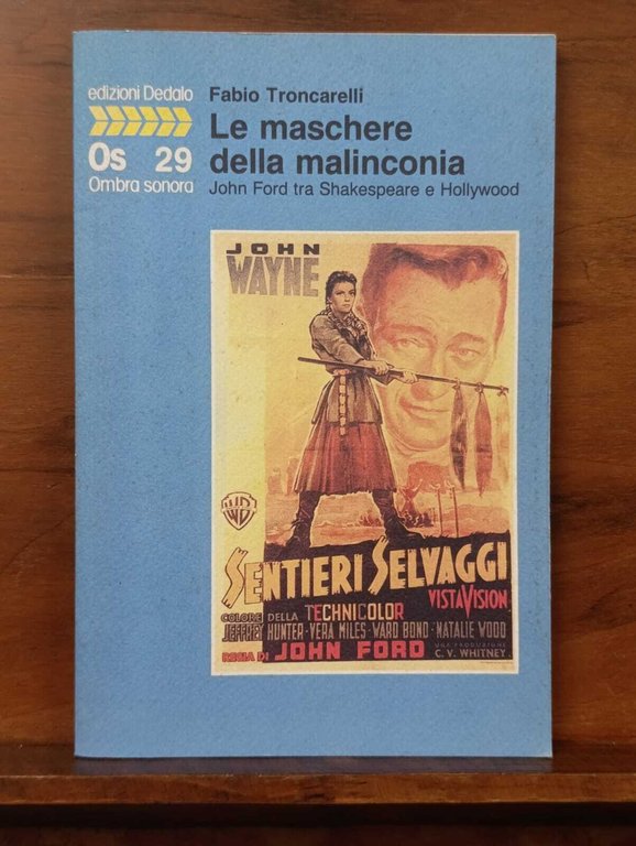 Le maschere della malinconia. John Ford tra Shakespeare e Hollywood | Immagine Gallery 2