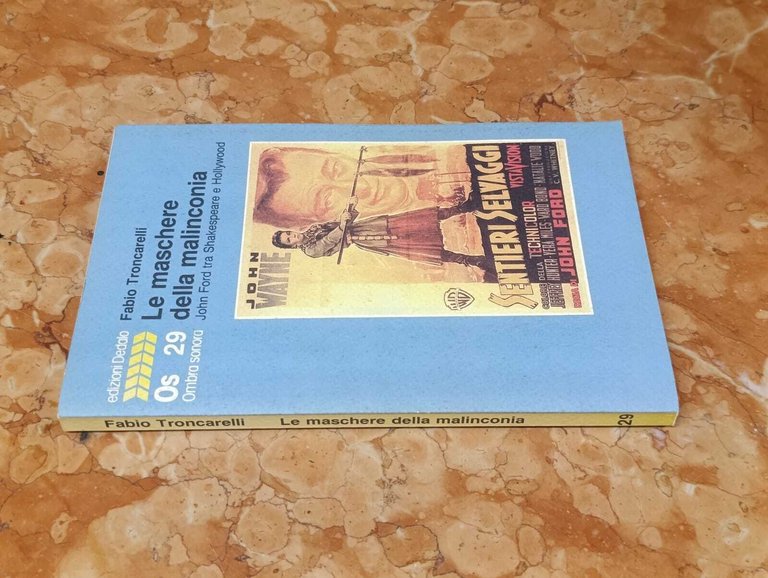 Le maschere della malinconia. John Ford tra Shakespeare e Hollywood | Immagine Gallery 4