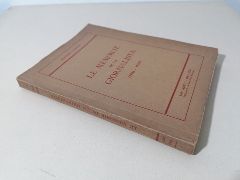 Le Memorie Di Un Giornalista Giacomo Gandolfi Libro Biografico 1941 …
