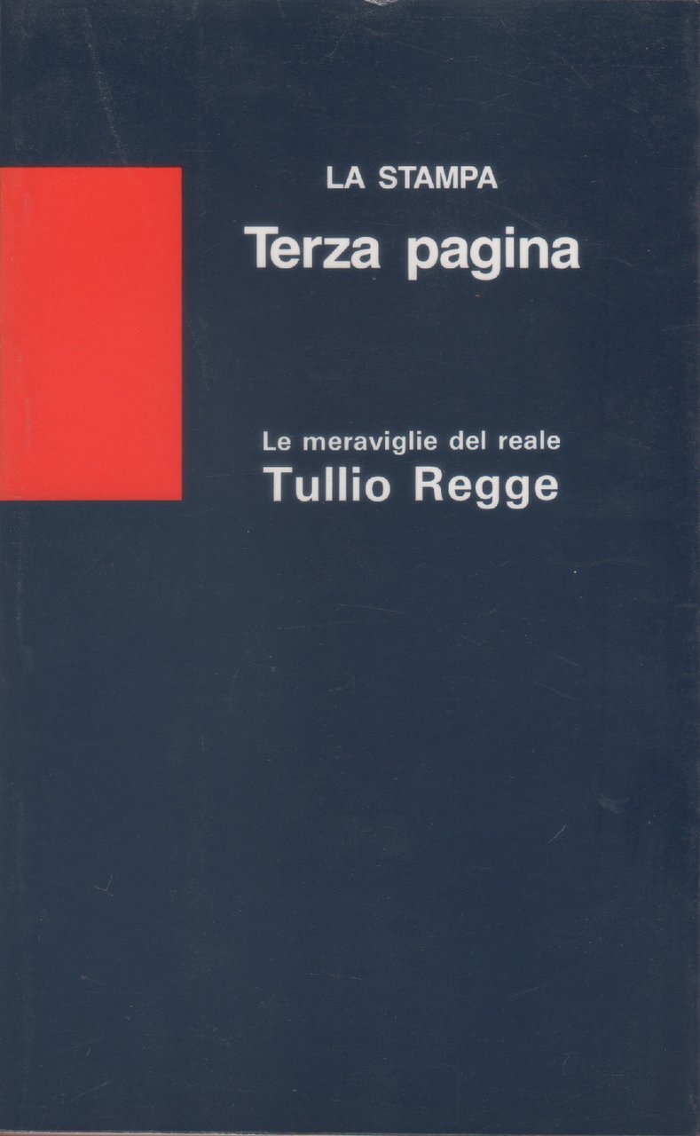 Le meraviglie del reale - Tullio Regge | Immagine principale