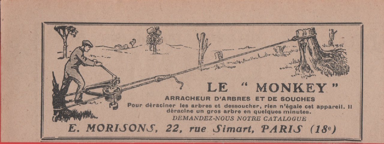 Le Monkey. Arrancheur de'arbres et de souches. Advertising 1928 | Immagine principale