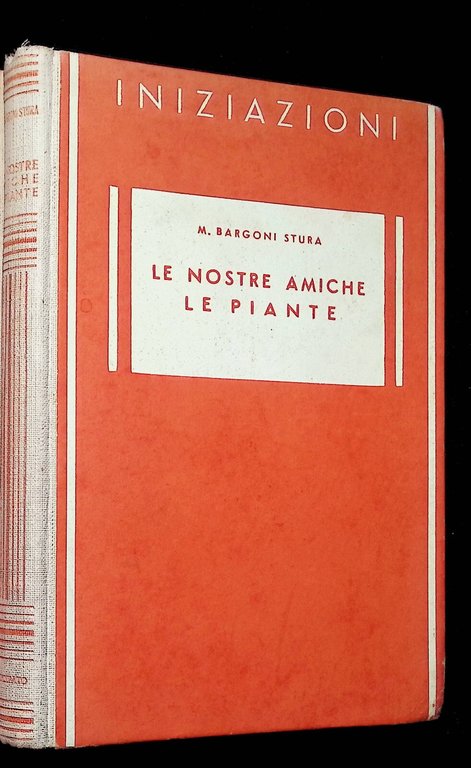 Le Nostre Amiche Le Piante Libro Bargoni Stura Iniziazioni Principato … | Immagine Gallery 2