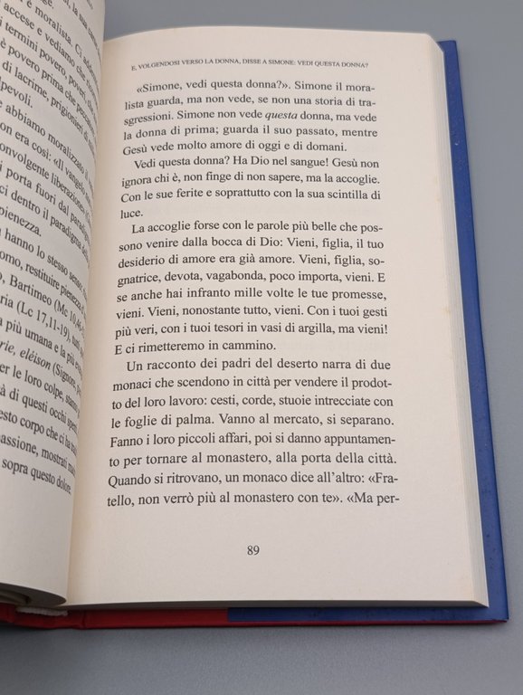 Le nude domande del Vangelo. Meditazioni proposte a Papa Francesco …