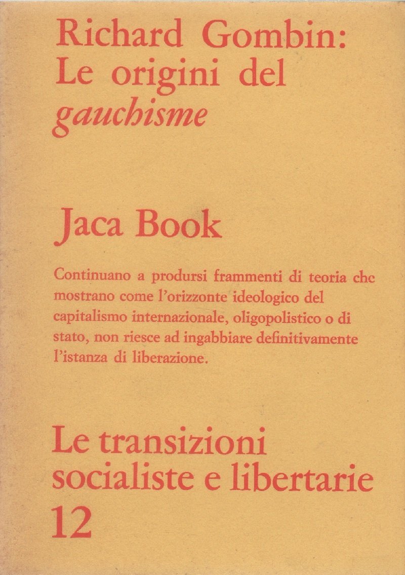 Le origini del gauchisme - Richard Gombin | Immagine principale