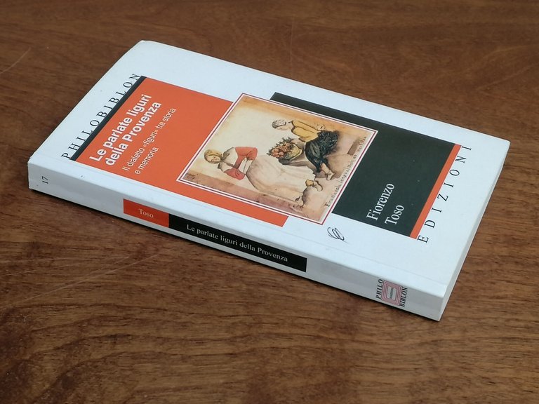 Le Parlate Liguri Della Provenza Libro Dialetto Figun Fiorenzo Toso …