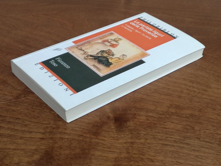 Le Parlate Liguri Della Provenza Libro Dialetto Figun Fiorenzo Toso …