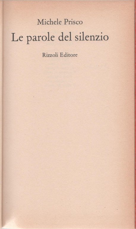 Le parole del silenzio - Michele Prisco | Immagine Gallery 2