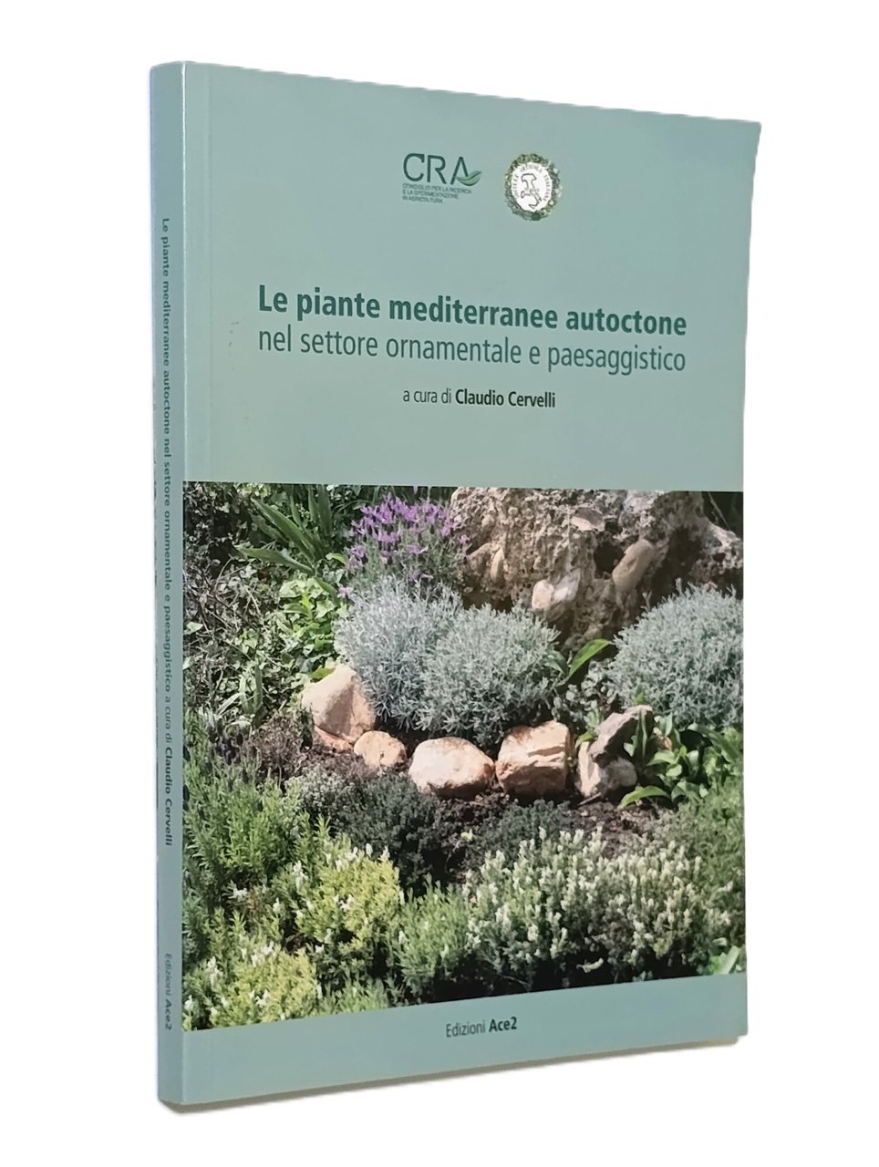 Le piante mediterranee autoctone nel settore ornamentale e paesaggistico