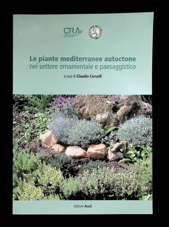 Le piante mediterranee autoctone nel settore ornamentale e paesaggistico