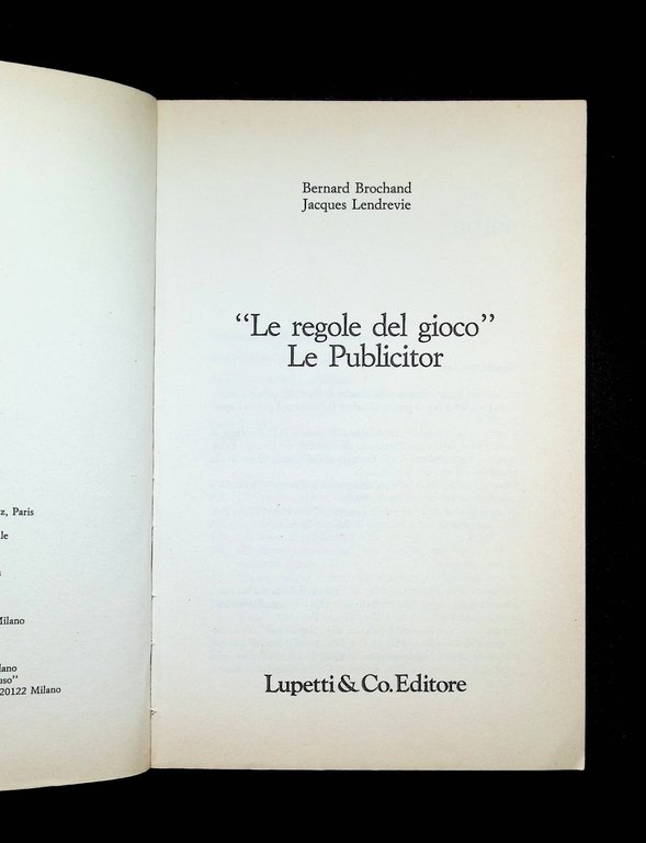 Le Regole Del Gioco Le Publicitor Libro Brochand Lendrevie Lupetti …